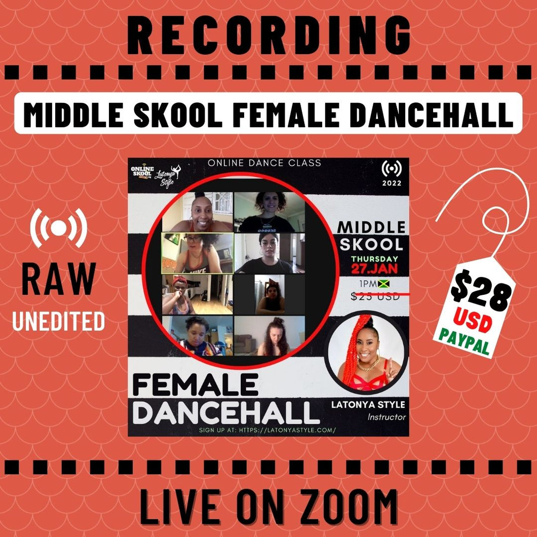 Mid Skool - Female DH 27JAN Recording