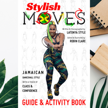 Load image into Gallery viewer, BOOK - Stylish Moves Guide &amp; Activity Book
